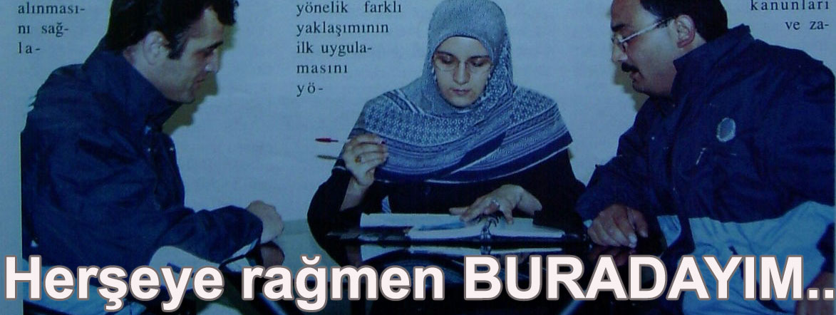 Herşeye rağmen BURADAYIM.. 